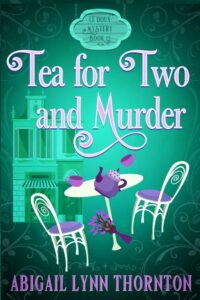 Tea for Two And Murder