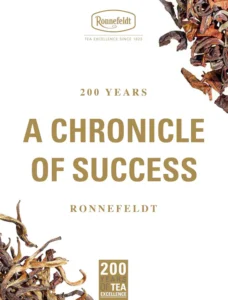 A Chronicle of Success: JT Ronnefeldt Tea